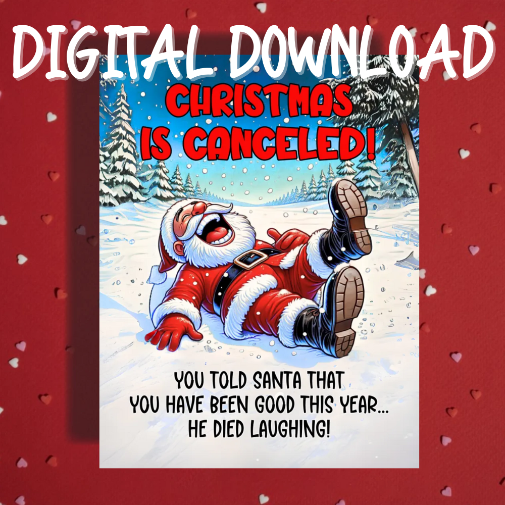 Christmas Digital Greeting Card: Christmas Is Canceled!
