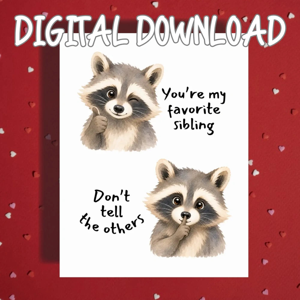 Sibling Printable Card: You're My Favorite Sibling (Digital Download)