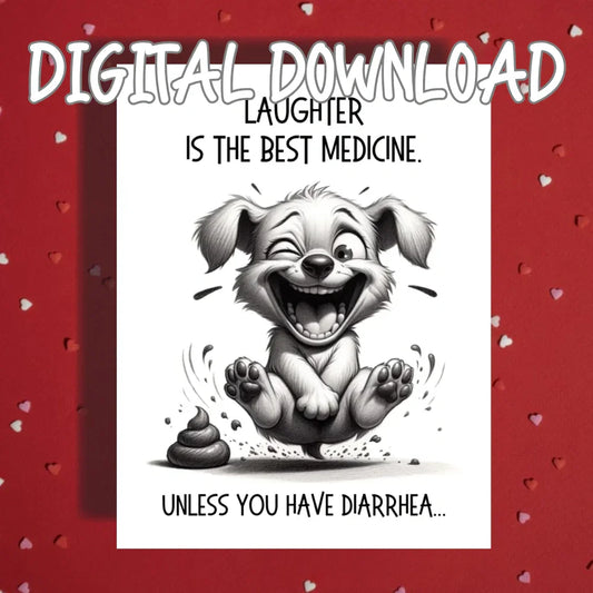 Get Well Printable Card with Puppy, Colonoscopy Humor Card, Laughter Is the Best Medicine Digital Download