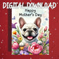 Mother's Day Printable Card: French Bulldog (Digital Download)