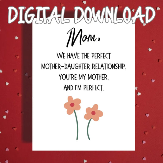 Mom Printable Card: Mother-Daughter Relationship (Digital Download)