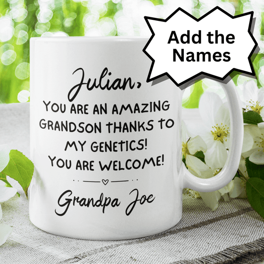 Grandson Gift, Personalized Coffee Mug: You Are An Amazing Grandson...