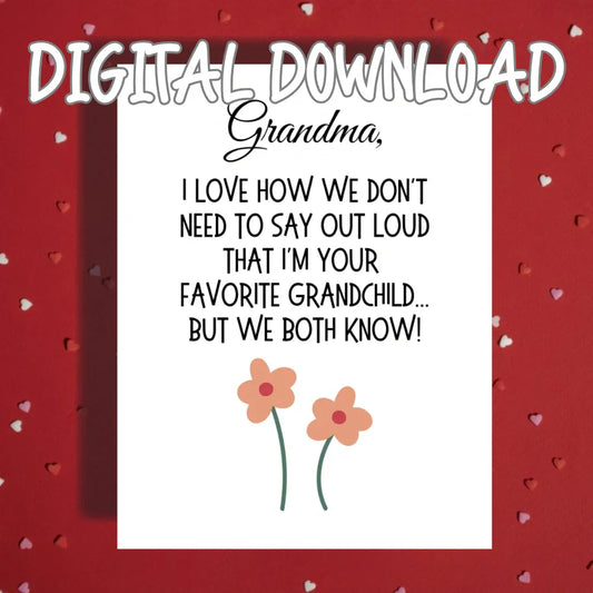 Grandma Printable Card, Favorite Grandchild Joke Digital Download, Birthday Mothers Day Card for Grandma