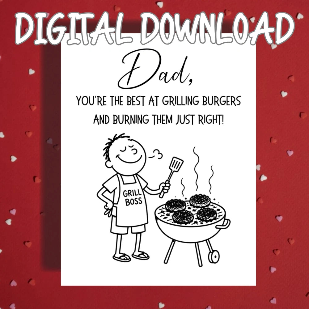 Dad Printable Card: Dad You're The Best At Grilling