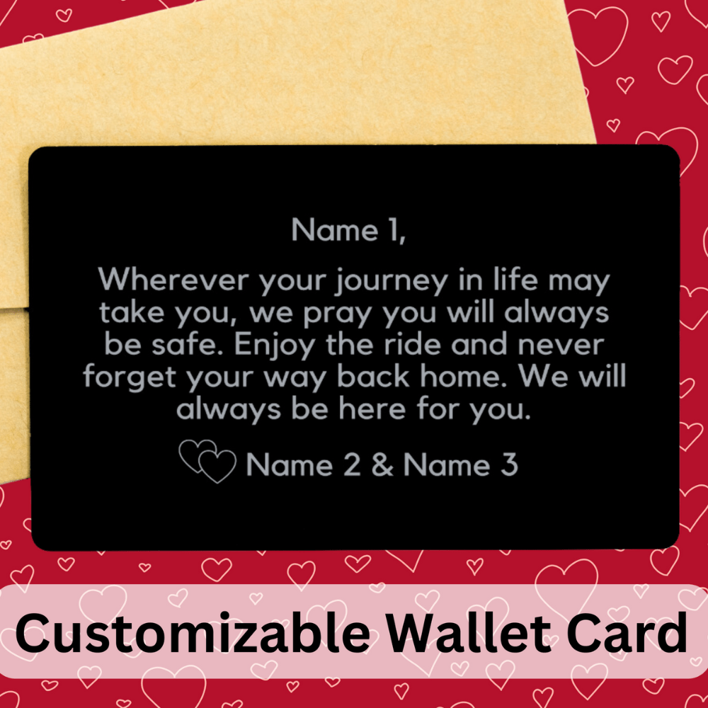 Personalized Engraved Wallet Card For Him: Wherever Your Journey In Life...