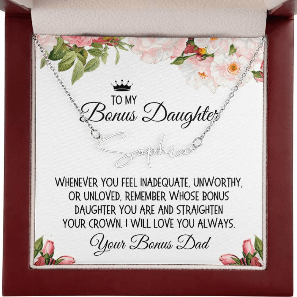 Bonus Daughter Gift From Bonus Dad, Signature Name Necklace: Straighten Your Crown