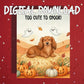 Halloween Dachshund Printable Card Too Cute to Spook Fall Wiener Dog Digital Download