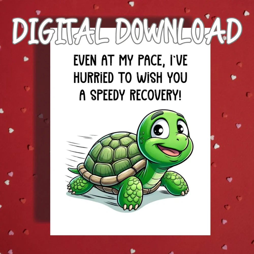 Get Well Printable Card, Speedy Recovery Digital Download, Surgery Recovery Cheer Up Card