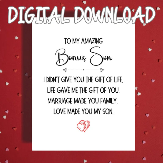 Bonus Son Printable Card: I Didn't Give You The Gift Of Life