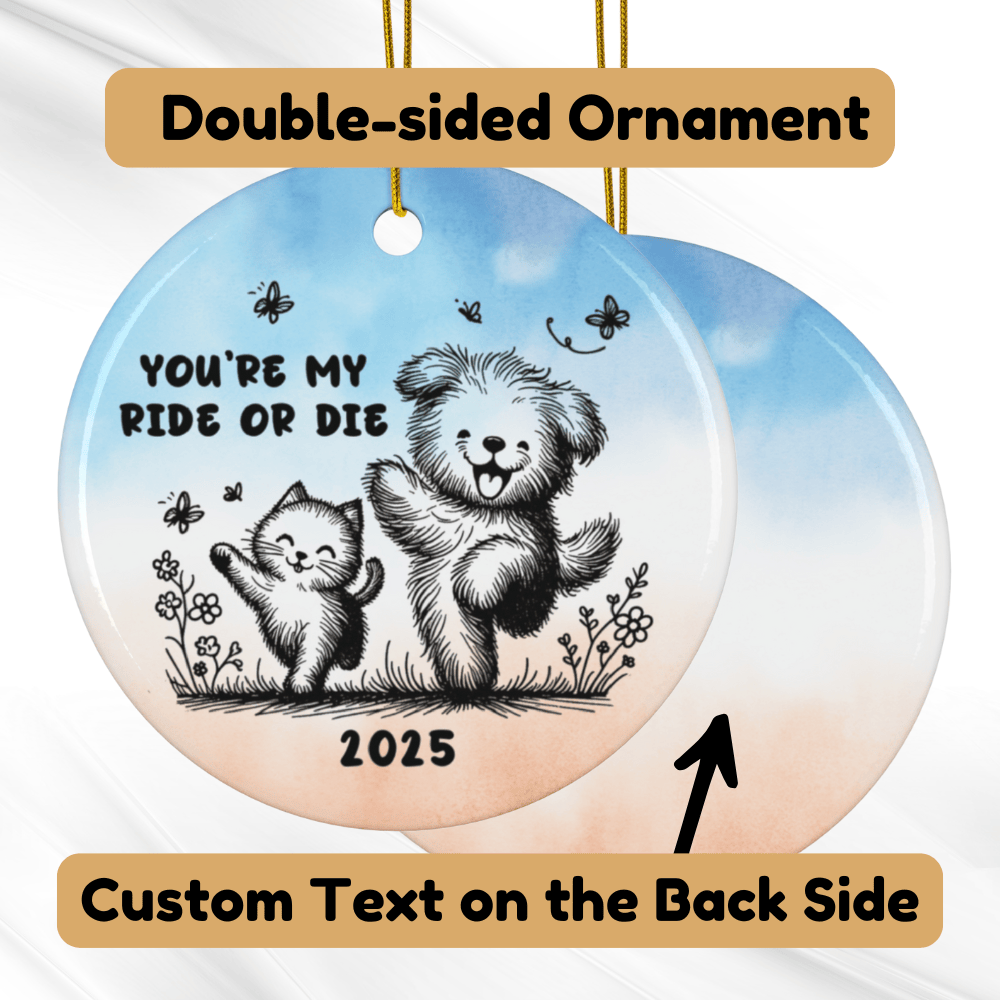 Personalized Ceramic Ornament: You're My Ride Or Die