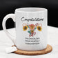 Hysterectomy Gift, Coffee Mug: Congratulations...
