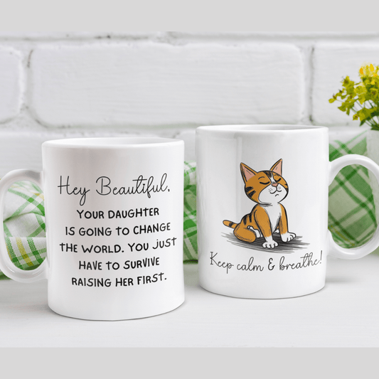 Mom Gift, Mother-Daughter Coffee Mug: Hey Beautiful...