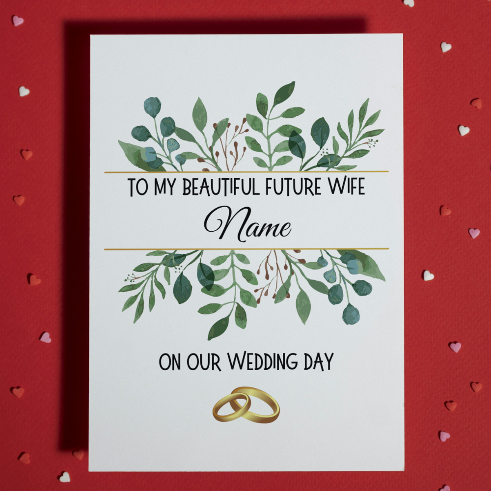 Wedding Greeting Card: To My Beautiful Future Wife