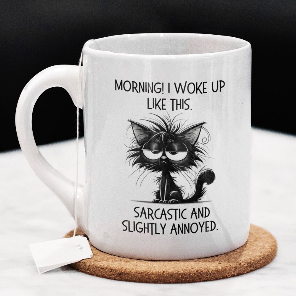 Good Morning Coffee Mug: I Woke Up Like This