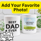 Dad Gift, Personalized Photo Mug: Best Dad Ever