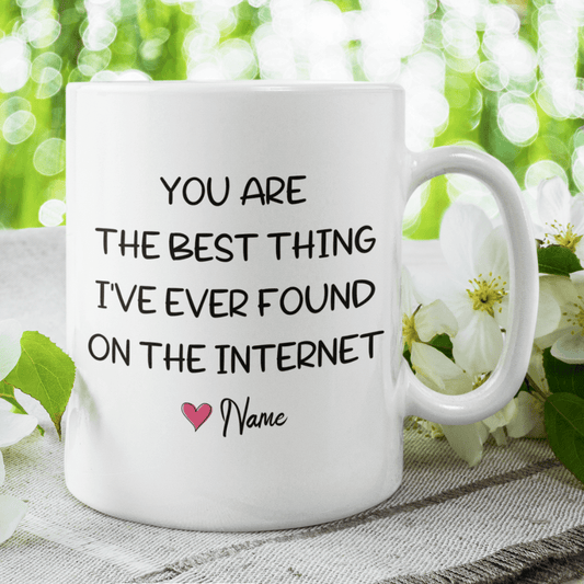 Couple Gift, Custom Name Coffee Mug: You Are The Best Thing...