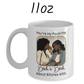 Friend Gift, Coffee Mug: You're My Favorite Bitch...003