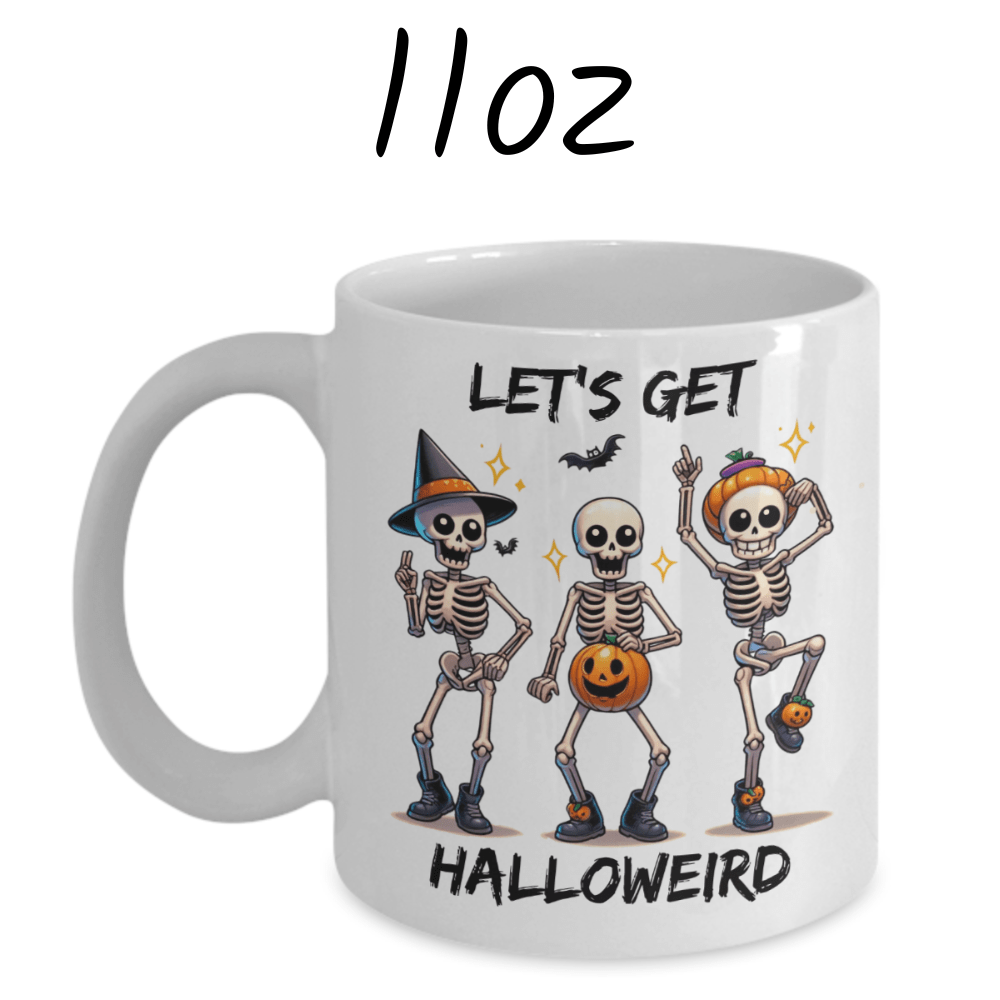Halloween Gift, Dancing Skeletons Coffee Mug: Let's Get Halloweird