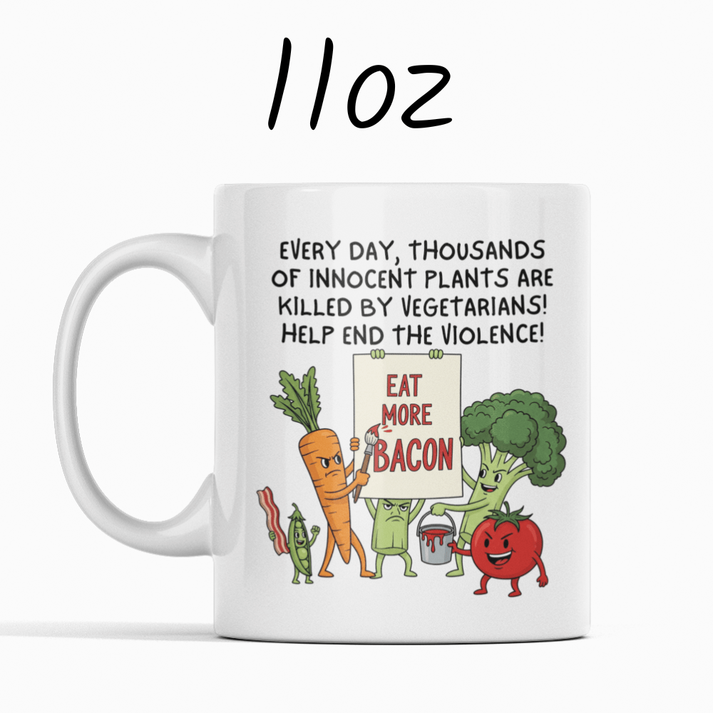 Funny Gift For A Meat Lover, Coffee Mug: Eat More Bacon!!!