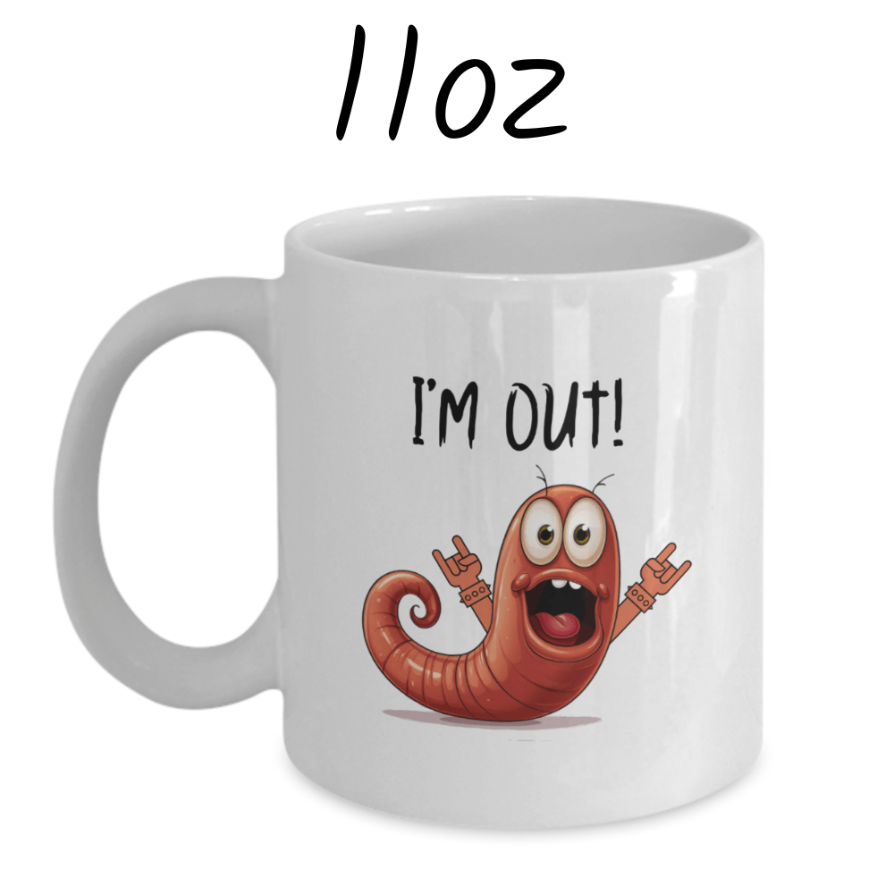 Appendix Coffee Mug: I'm Out!