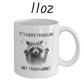 Raccoon Lovers Gift, Coffee Mug: It's Called Trash Can Not Trash Cannot