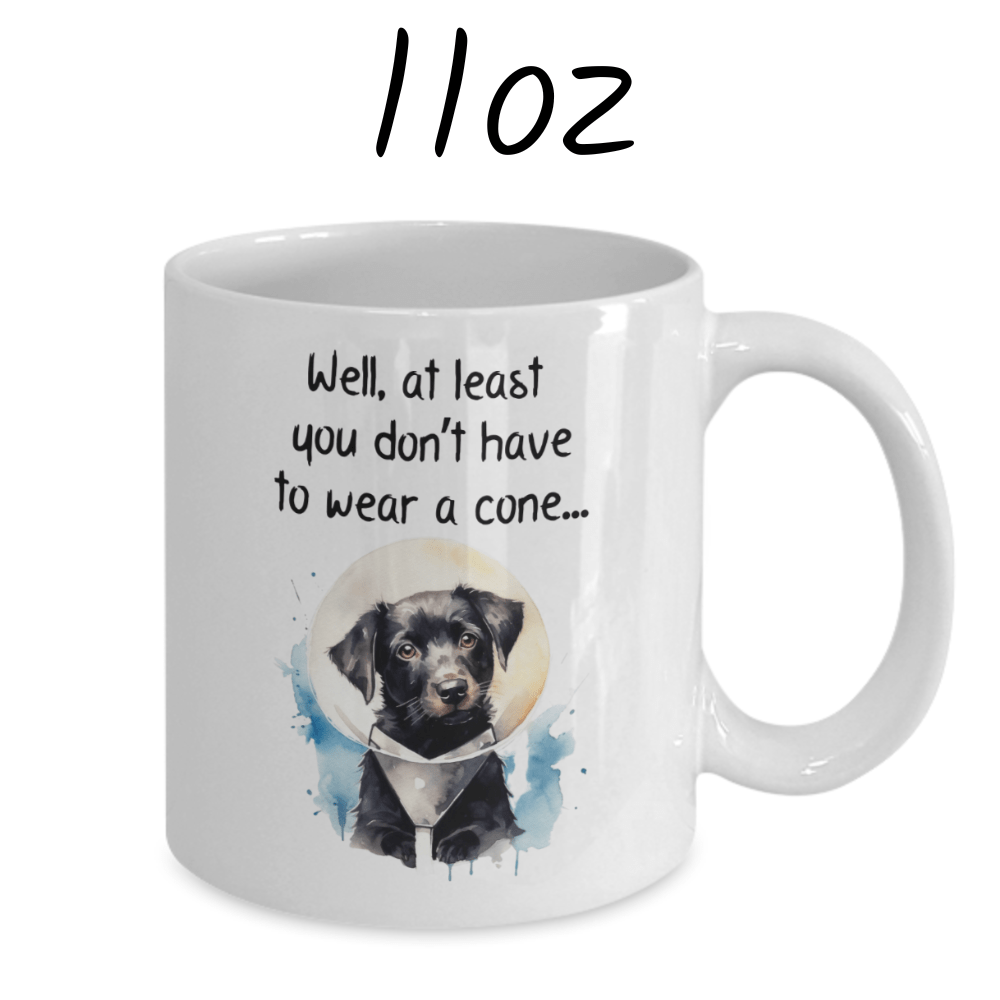 Get Well, Coffee Mug - Dog: Well, at least you don't have to wear a cone