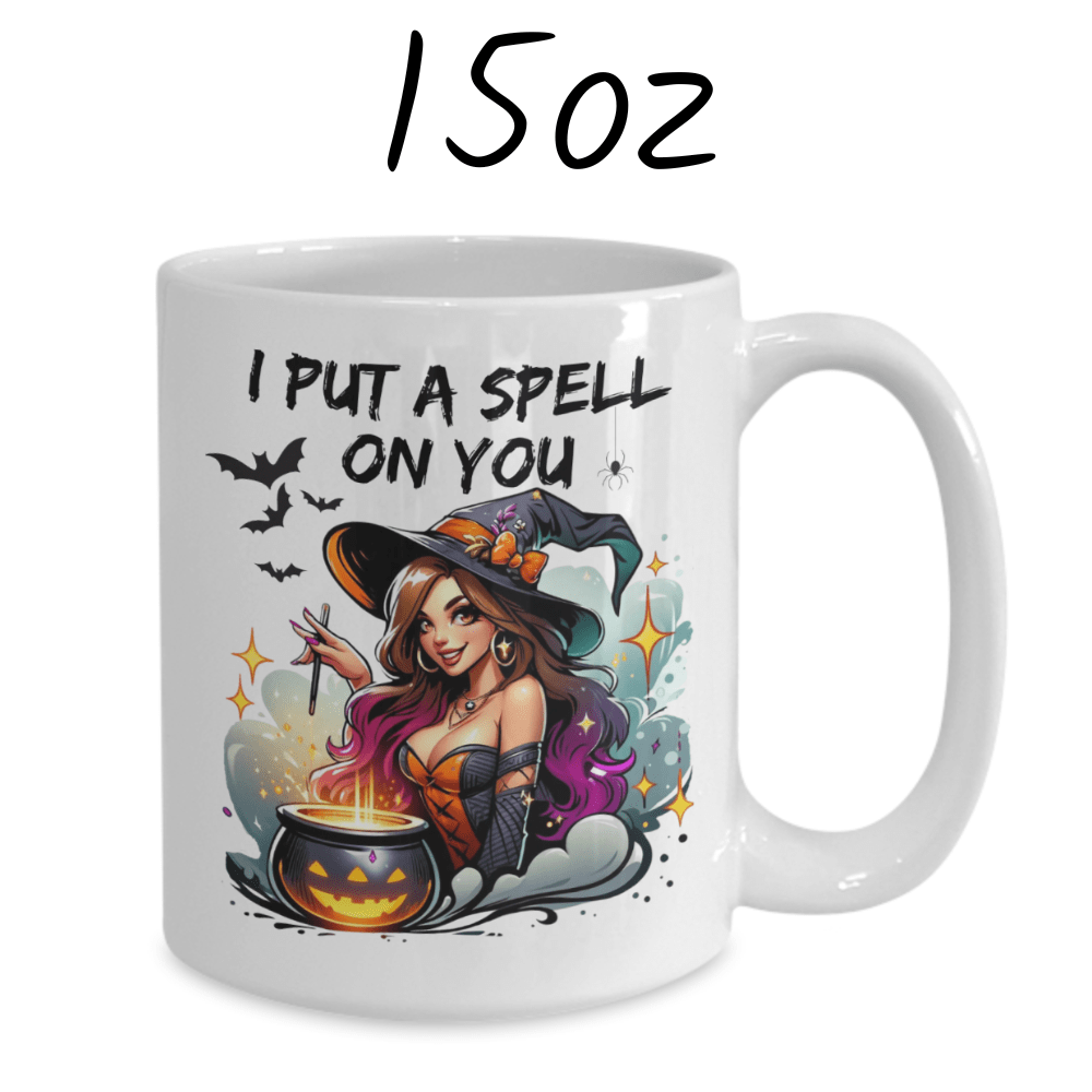 Halloween Gift, Coffee Mug: I Put A Spell On You