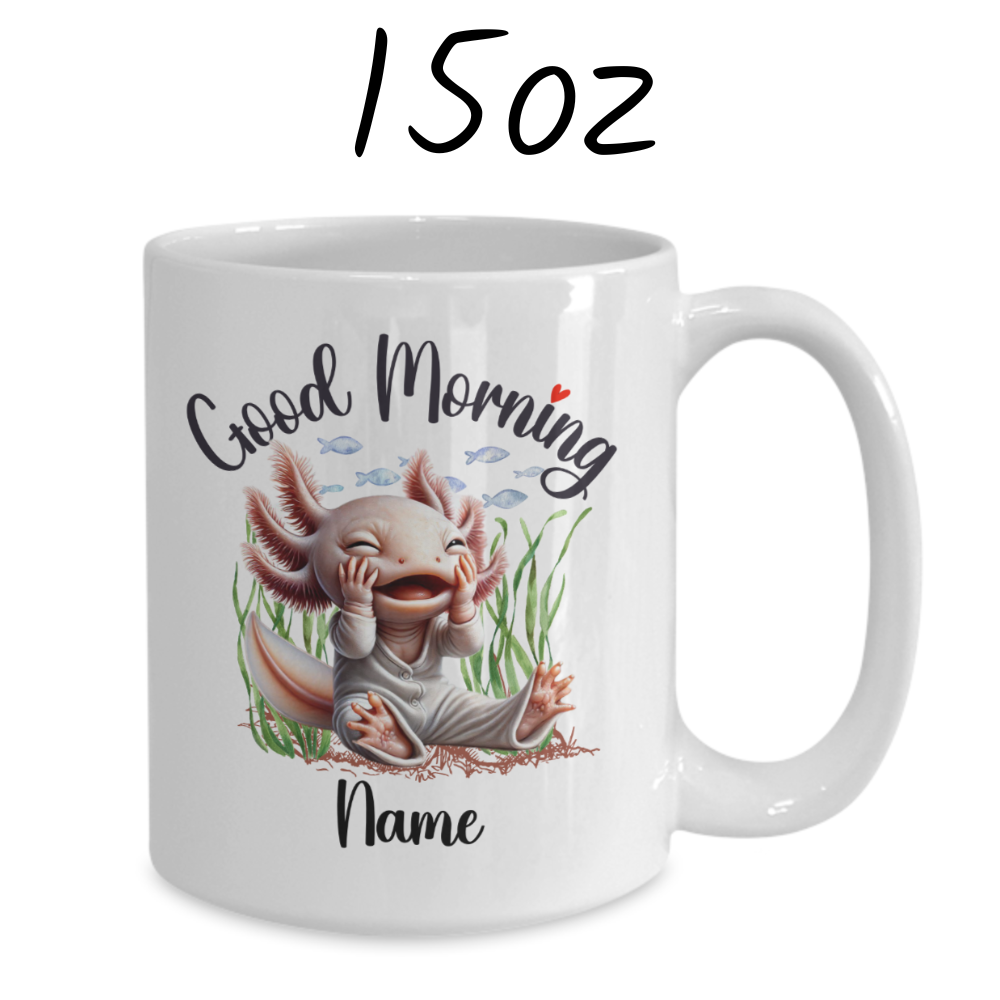 Good Morning Coffee Mug, Axolotl