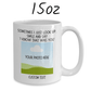 Remembrance Gift, Personalized Memorial Mug:  Sometimes I Just Look Up....