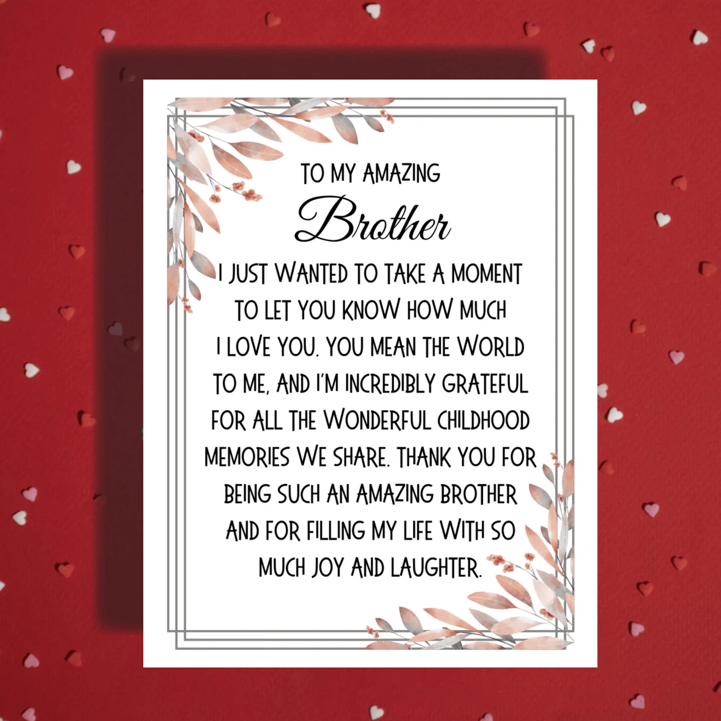 Brother Greeting Card: I Just Wanted To Take A Moment