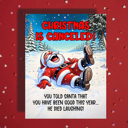 Christmas Greeting Card: Christmas Is Canceled!