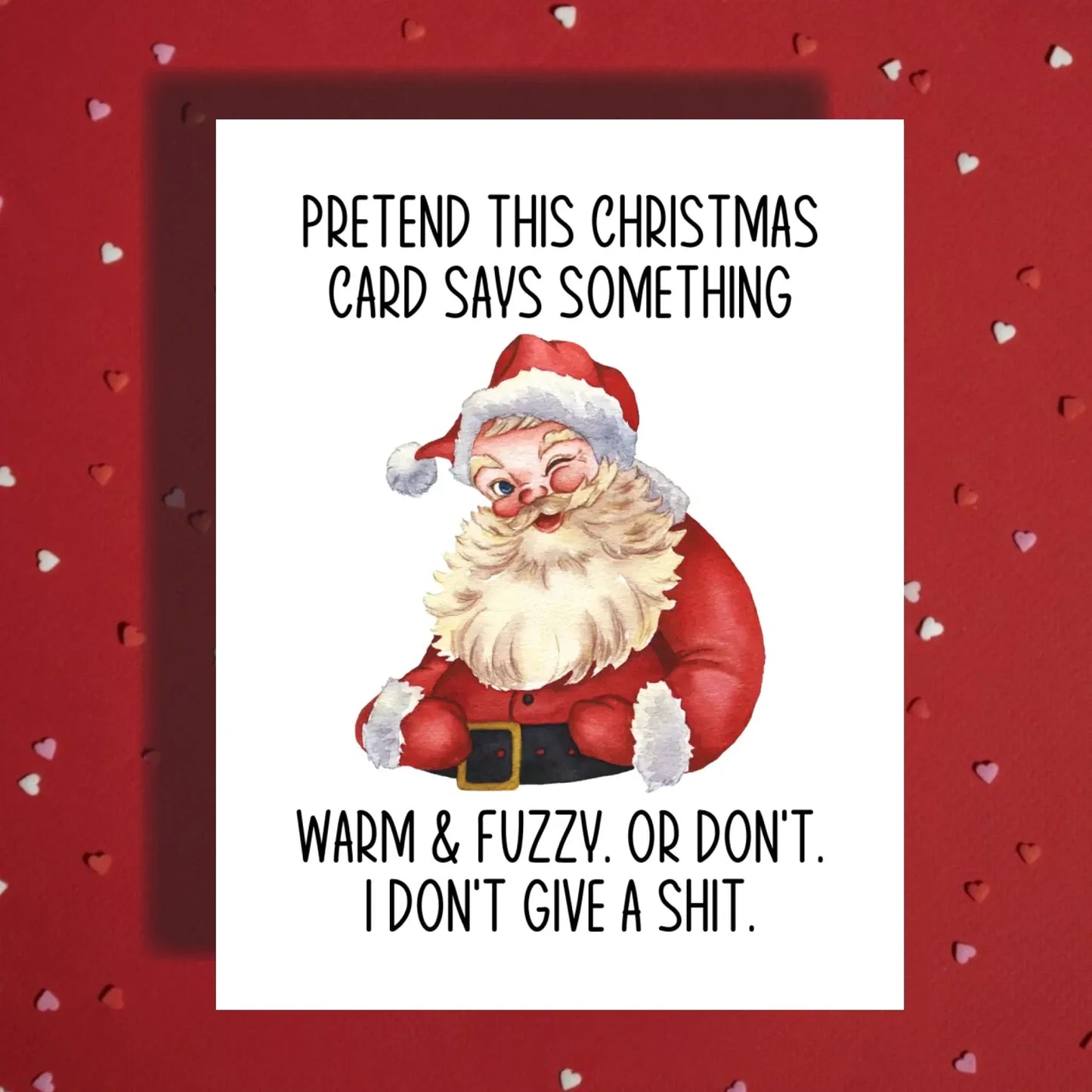 Christmas Greeting Card: Pretend This Christmas Card Says Something