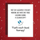 Colonoscopy Greeting Card: They Say Laughter Is The Best Medicine