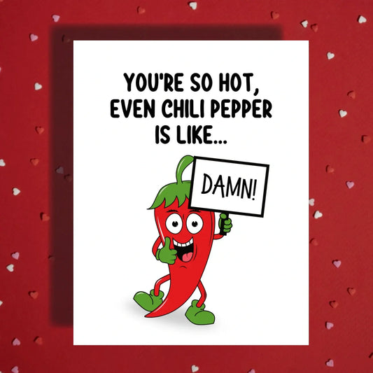 Couple Greeting Card: You're So Hot