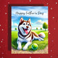 Father's Day Customizable Greeting Card, Husky Dog brown and white: Happy Father's Day