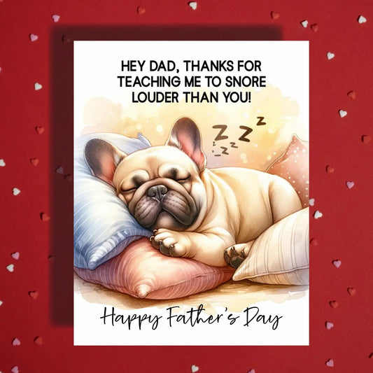 Father's Day Customizable Greeting Card, French Bulldog Dog: Hey Dad