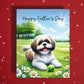 Father's Day Customizable Greeting Card, Shih Tzu Dog: Happy Father's Day