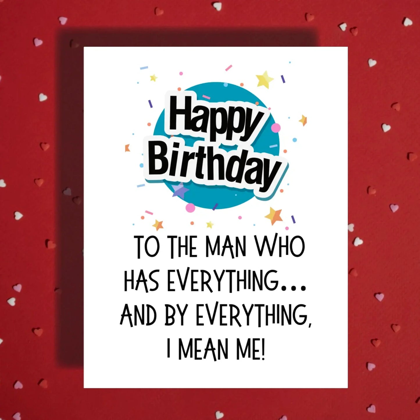Birthday Card for Him – Funny Card for Husband, Boyfriend, Dad – Sarcastic Humor