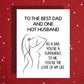 Dad and Hot Husband Greeting Card: To The Best Dad And One Hot Husband