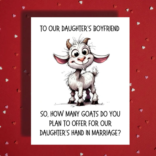 Daughter's Boyfriend Greeting Card: Goat Proposal