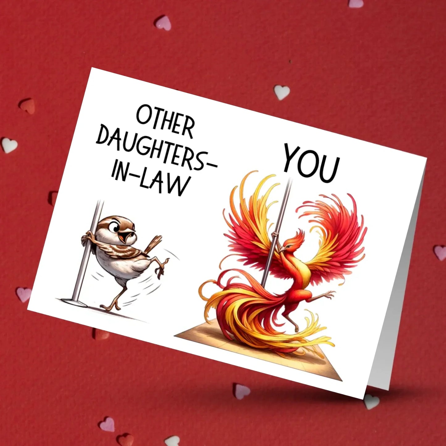 Daughter-in-Law Greeting Card: Phoenix Comparison Humor Birthday Christmas