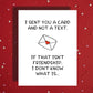 Best Friend Card I Sent You a Card Not a Text