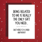 Funny Family Card Being Related to Me Gift
