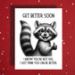 Get Better Soon Card Personalized Snarky Humor