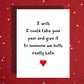 Get Well Card, I Wish I Could Take Your Pain Card