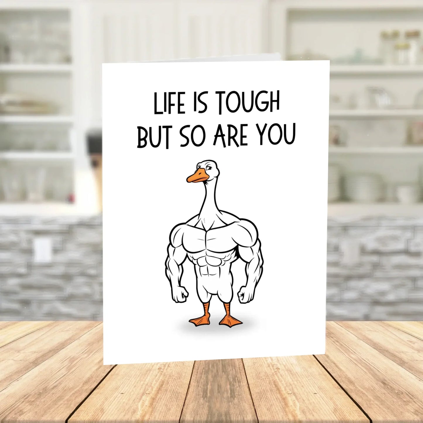 Encouragement Printable Card, Life Is Tough But So Are You Goose Card, Motivational Digital Download