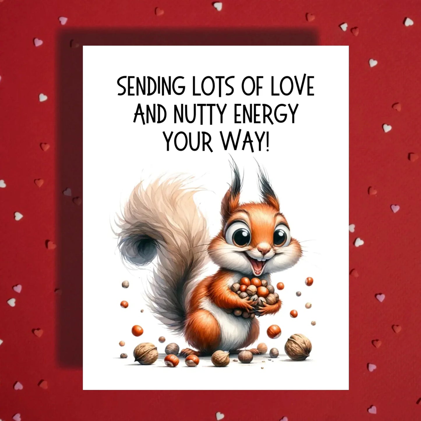 Encouragement Card with Squirrel, Get Well Soon Card, Nutty Energy Cheer Up Card