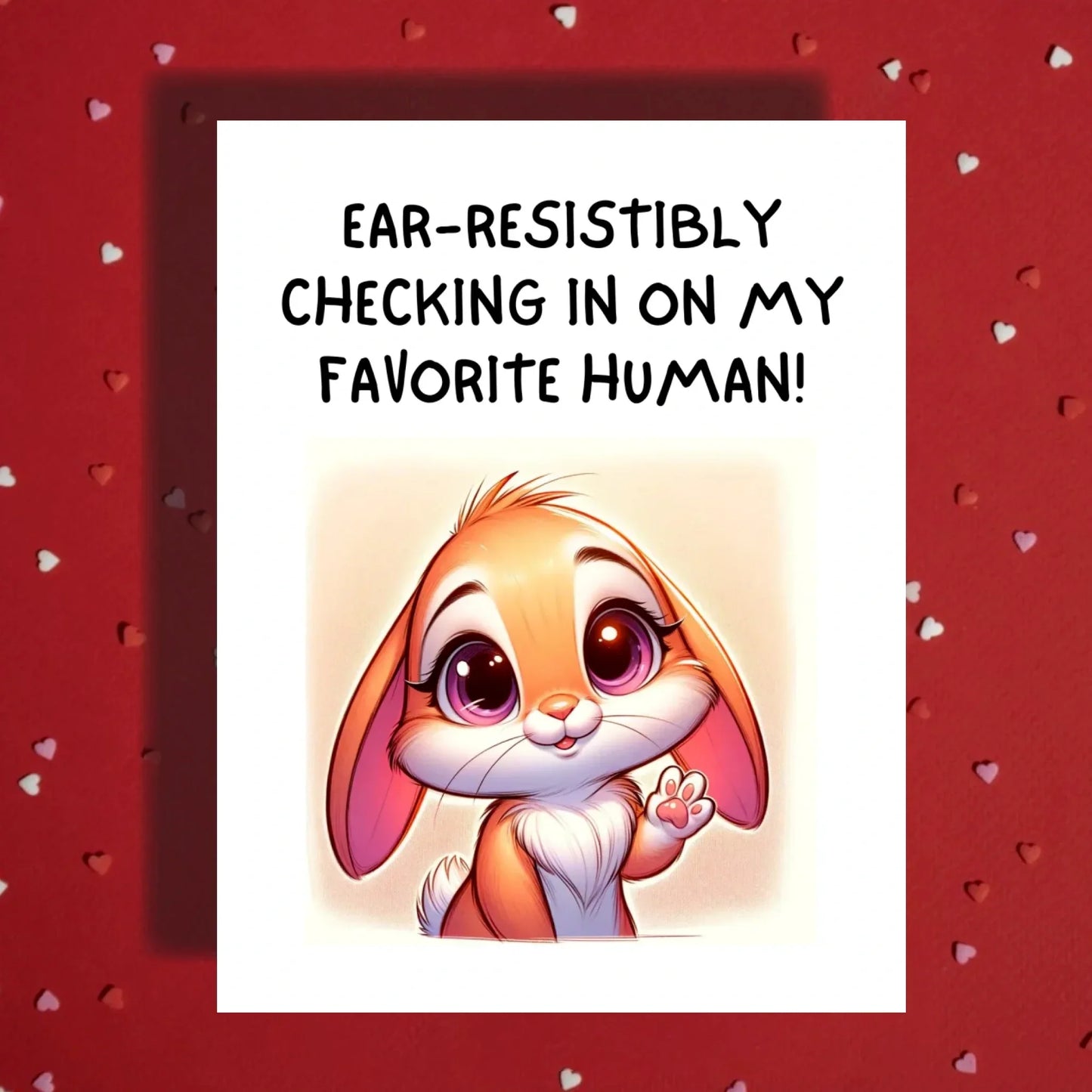 Get Well Bunny Card, Ear Resistibly Checking In Card, Cute Rabbit Encouragement Card