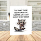 Get Well Raccoon Printable Card, Under the Weather Humor Card, Digital Download Encouragement Card