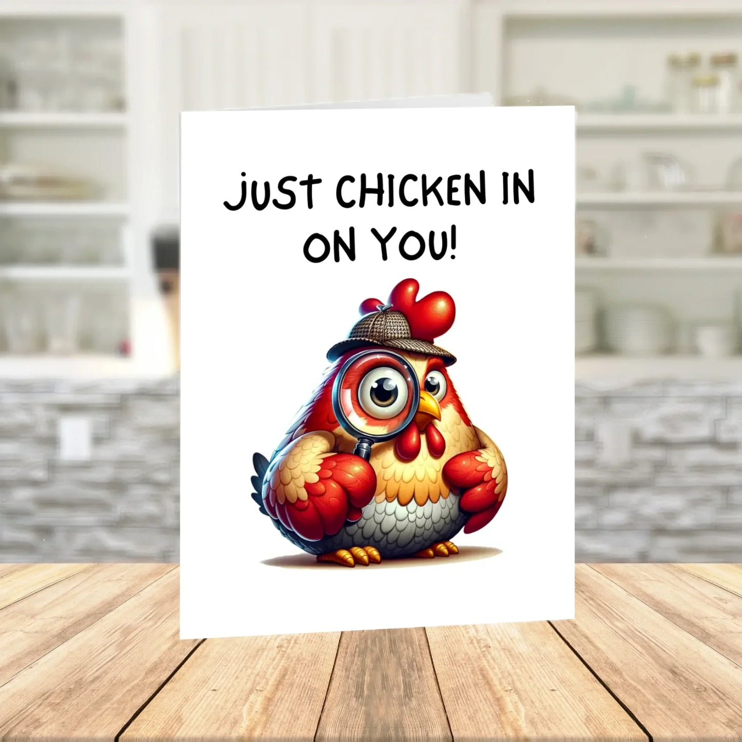 Get Well Funny Chicken Printable Card, Just Chicken In On You Digital Download, Cheer Up Encouragement Card